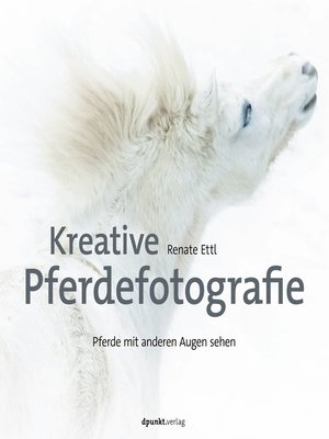 cover image of Kreative Pferdefotografie